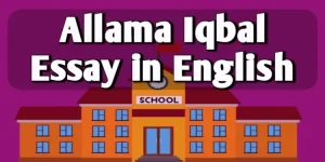 Allama Iqbal Essay in English