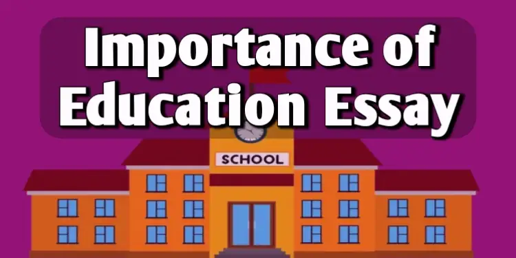 Importance of Education Essay in English