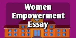 Women Empowerment Essay in English