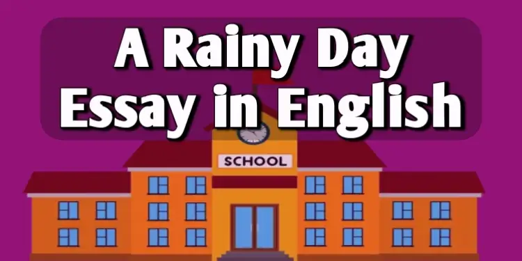 A Rainy Day Essay in English